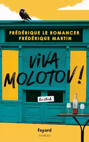 Frédérique Le Romancer, Frédérique Martin - Viva Molotov !